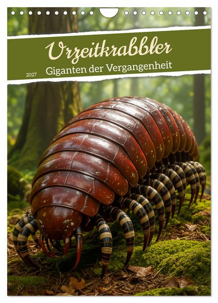 Produktbild: Urzeitkrabbler &ndash; Giganten der Vergangenheit (Wandkalender 2027 DIN A4 hoch), CALVENDO Monatskalender