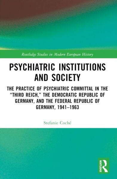 Produktbild: Psychiatric Institutions and Society