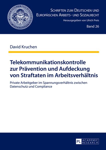 Produktbild: Telekommunikationskontrolle zur Praevention und Aufdeckung von Straftaten im Arbeitsverhaeltnis