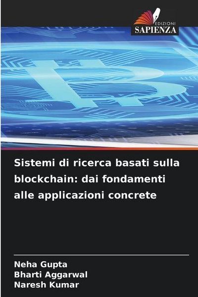 Produktbild: Sistemi di ricerca basati sulla blockchain: dai fondamenti alle applicazioni concrete