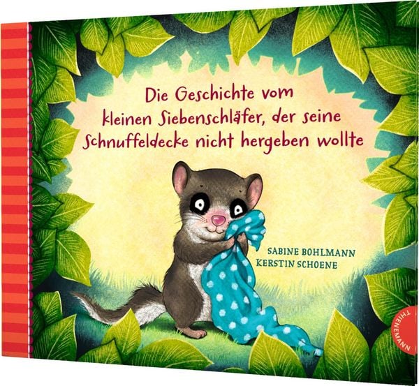Produktbild: Der kleine Siebenschl&auml;fer 3: Die Geschichte vom kleinen Siebenschl&auml;fer, der seine Schnuffeldecke nicht hergeben wollte
