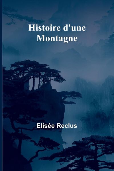 Produktbild: Histoire d'une Montagne