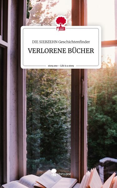 Produktbild: VERLORENE B&Uuml;CHER. Life is a Story - story.one