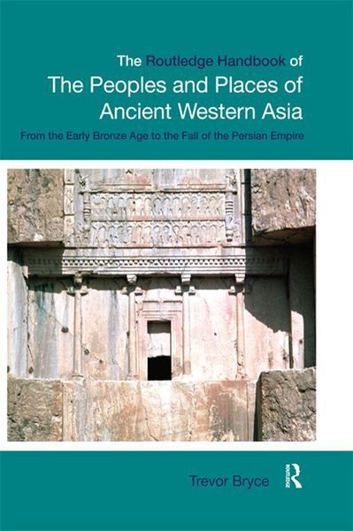Produktbild: The Routledge Handbook of the Peoples and Places of Ancient Western Asia
