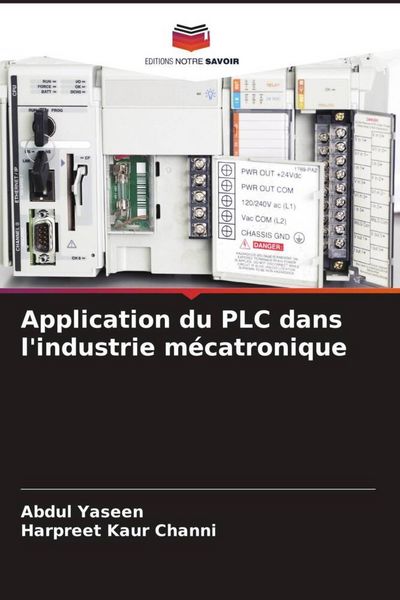 Produktbild: Application du PLC dans l'industrie m&eacute;catronique