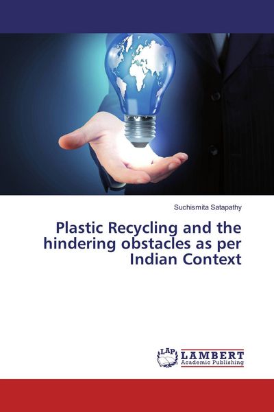 Produktbild: Plastic Recycling and the hindering obstacles as per Indian Context