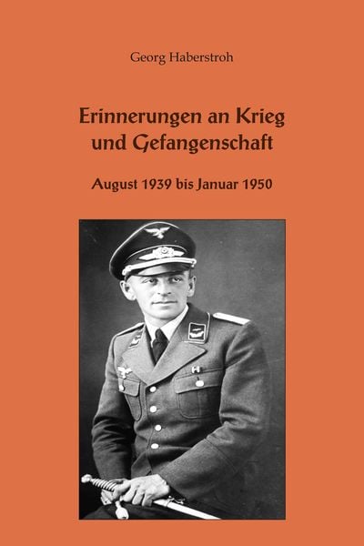 Produktbild: Erinnerungen an Krieg und Gefangenschaft
