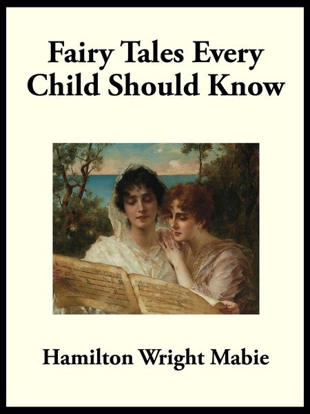 Produktbild: Fairy Tales Every Child Should Know