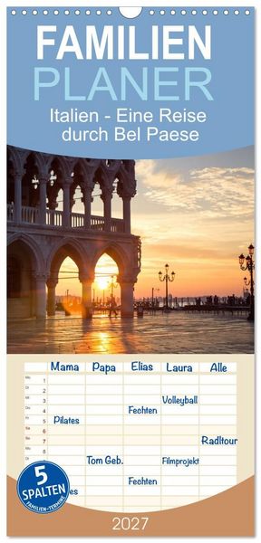 Produktbild: Familienplaner 2027 - Italien - Eine Reise durch Bel Paese mit 5 Spalten (Wandkalender, 21 x 45 cm) CALVENDO