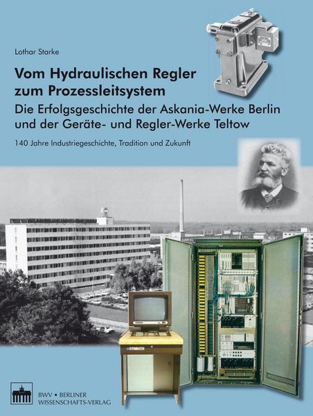 Produktbild: Vom Hydraulischen Regler zum Prozessleitsystem