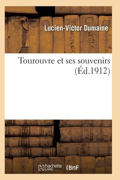 Produktbild: Tourouvre et ses souvenirs