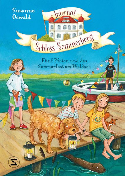 Produktbild: Internat Schloss Sommerberg - F&uuml;nf Pfoten und das Sommerfest am Waldsee