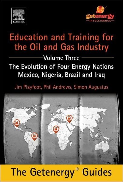 Produktbild: Education and Training for the Oil and Gas Industry: The Evolution of Four Energy Nations