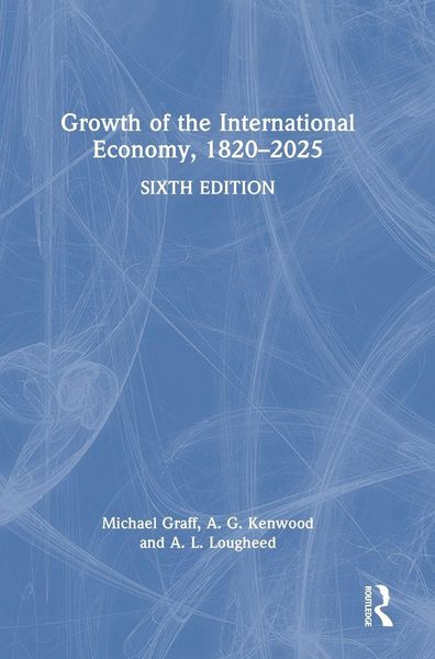 Produktbild: Growth of the International Economy, 1820-2025