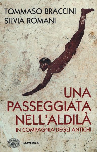 Produktbild: Una passeggiata nell'aldil&agrave; in compagnia degli antichi