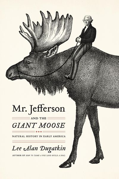 Produktbild: Mr. Jefferson and the Giant Moose