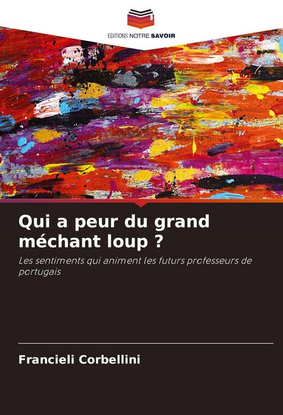 Produktbild: Qui a peur du grand m&eacute;chant loup ?