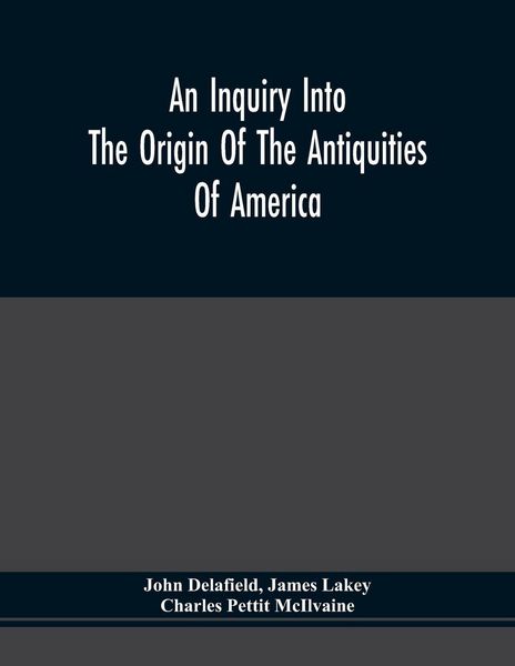 Produktbild: An Inquiry Into The Origin Of The Antiquities Of America