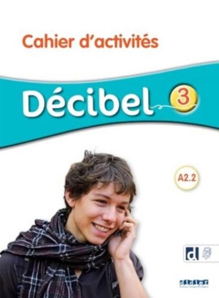Produktbild: Butzbach, M: DECIBEL NIVEAU 3 - Cahier d'activites + didierf