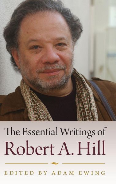 Produktbild: The Essential Writings of Robert A. Hill