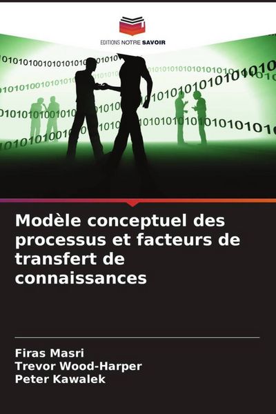 Produktbild: Mod&egrave;le conceptuel des processus et facteurs de transfert de connaissances