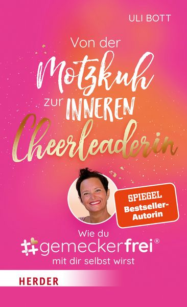 Produktbild: Von der Motzkuh zur inneren Cheerleaderin