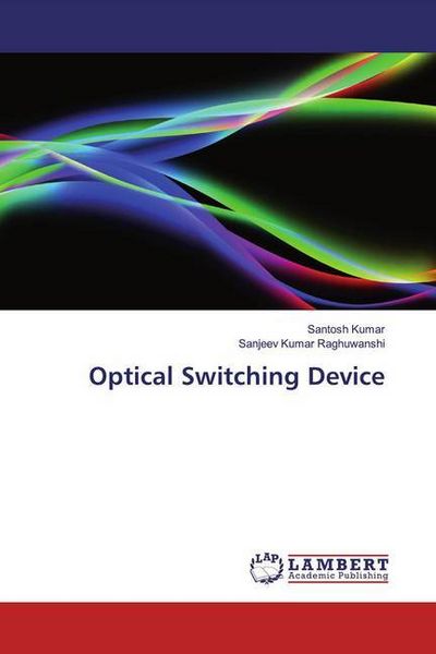 Produktbild: Kumar, S: Optical Switching Device