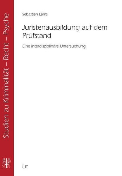 Produktbild: L&auml;&szlig;le, S: Juristenausbildung auf dem Pr&uuml;fstand