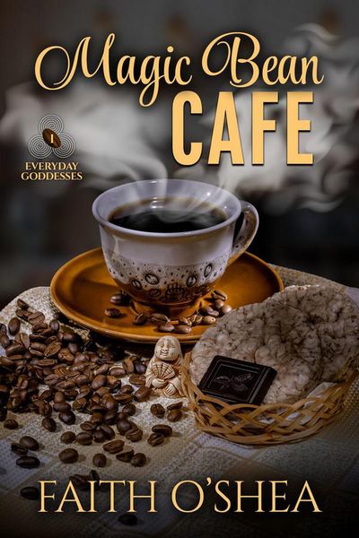 Produktbild: Magic Bean Cafe (Everyday Goddesses, #1)