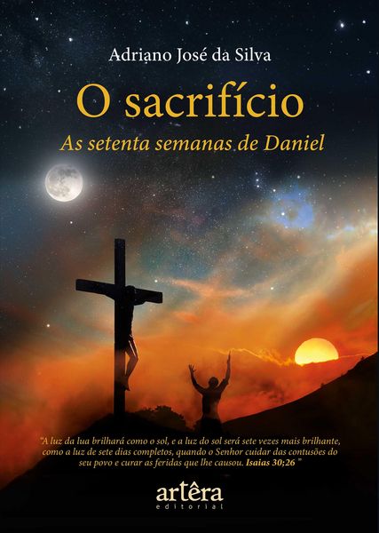 Produktbild: O Sacrif&iacute;cio: As Setenta Semanas de Daniel