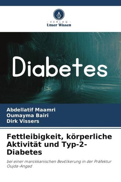 Produktbild: Fettleibigkeit, k&ouml;rperliche Aktivit&auml;t und Typ-2-Diabetes