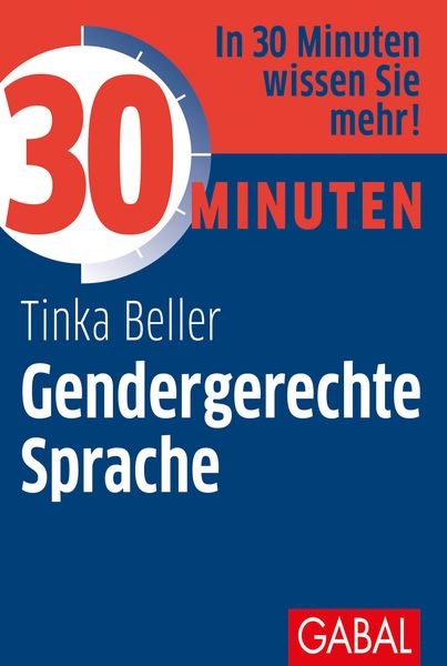 Buchcover zu »30 Minuten Gendergerechte Sprache« von Tinka Beller