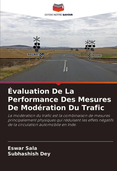Produktbild: &Eacute;valuation De La Performance Des Mesures De Mod&eacute;ration Du Trafic