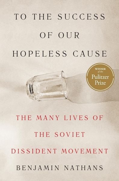 Produktbild: To the Success of Our Hopeless Cause (Pulitzer Prize Winner)