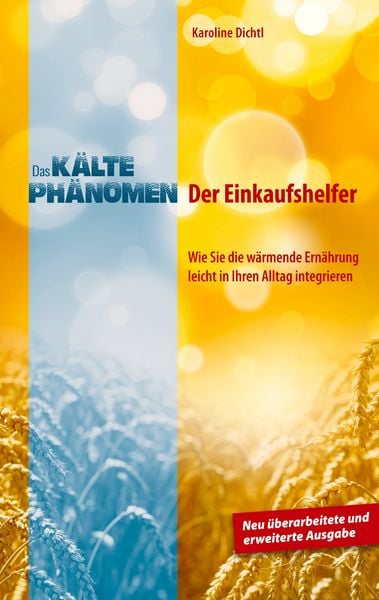 Das Kältephänomen, Taschenbuch von Karoline Dichtl, BoD – Books on Demand, 9783752626636
