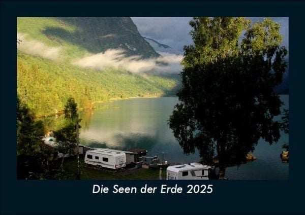 Produktbild: Die Seen der Erde 2025 Fotokalender DIN A5