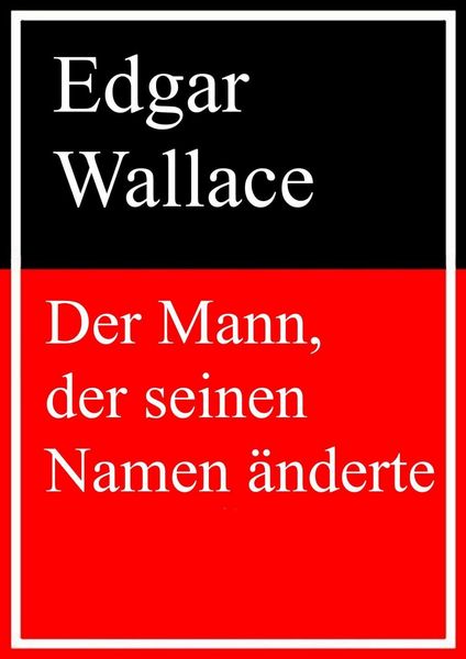 Produktbild: Der Mann, der seinen Namen &auml;nderte