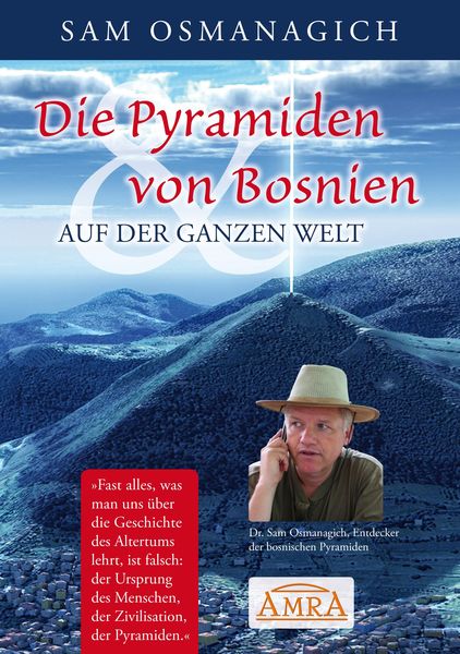 Produktbild: Die Pyramiden von Bosnien & auf der ganzen Welt