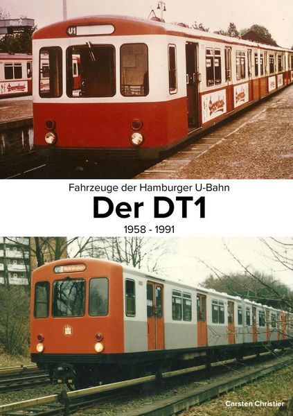 Produktbild: Fahrzeuge der Hamburger U-Bahn: Der DT1