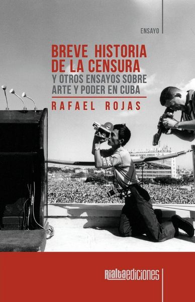 Produktbild: Breve historia de la censura y otros ensayos sobre arte y poder en Cuba