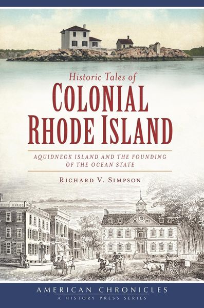 Produktbild: Historic Tales of Colonial Rhode Island