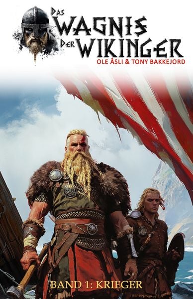 Produktbild: Das Wagnis der Wikinger &ndash; Band 1