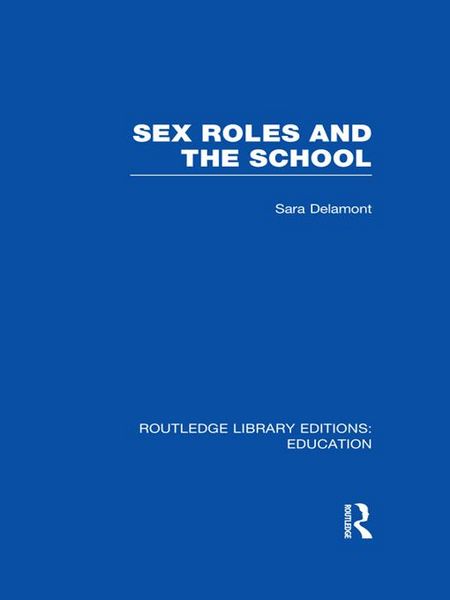 Produktbild: Sex Roles and the School