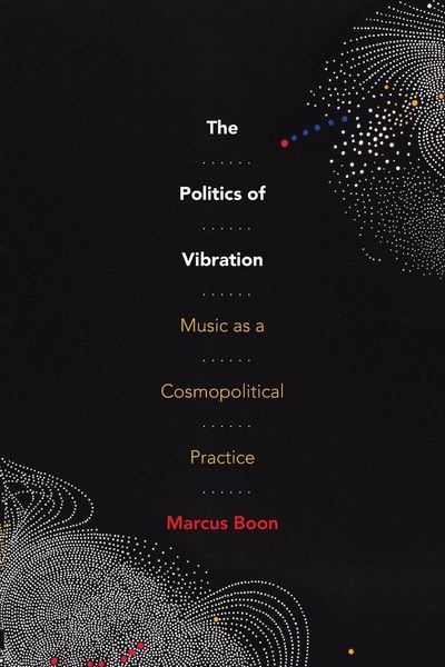 Produktbild: The Politics of Vibration