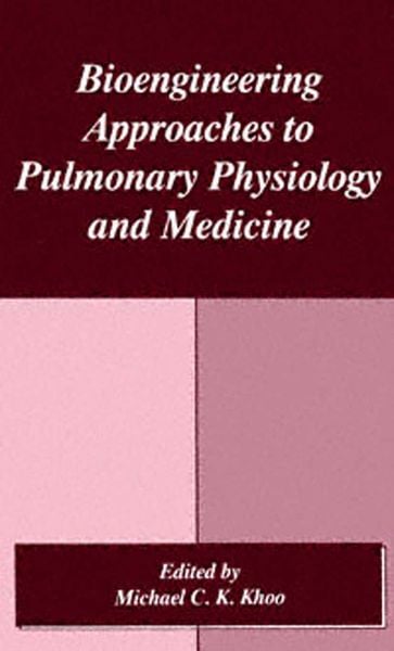 Produktbild: Bioengineering Approaches to Pulmonary Physiology and Medicine