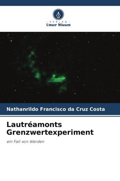 Produktbild: Francisco Da Cruz Costa, N: Lautr&eacute;amonts Grenzwertexperiment