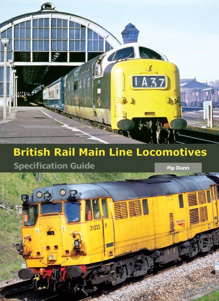 Produktbild: British Rail Main Line Locomotives Specification Guide