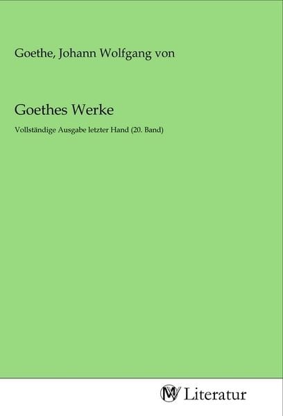 Goethes Werke, Taschenbuch von , MV-Literatur, 9783968745657