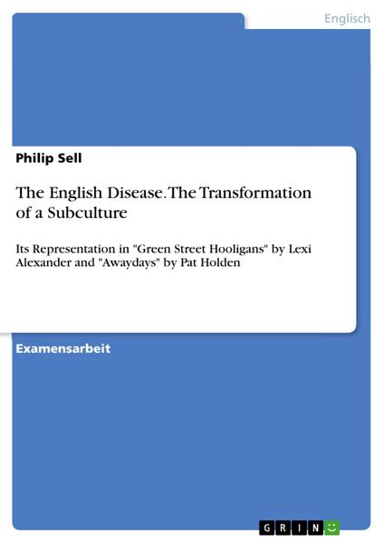 Produktbild: The English Disease. The Transformation of a Subculture