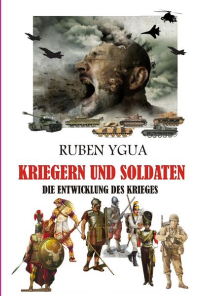 Produktbild: Kriegern Und Soldaten - Die Entwicklung Des Krieges